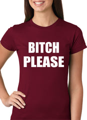 Bitch Please, as worn by Khloe Kardashian Girls T-shirt