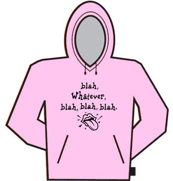 Blah Blah Blah Hoodie