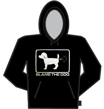 Blame The Dog Hoodie