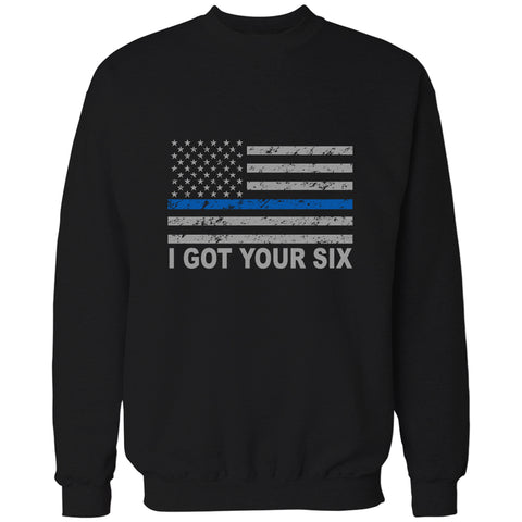 Blue Line American Flag - I Got Your Six - Blue Lives Matter Adult Crewneck