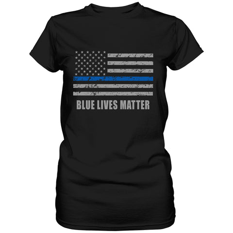 Blue Lives Matter Blue Line Flag Ladies T-shirt