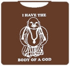 Body Of A God T-Shirt