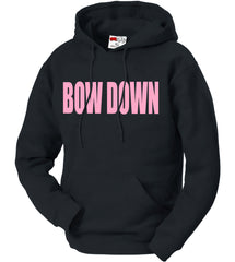 BOW DOWN Adult Hoodie