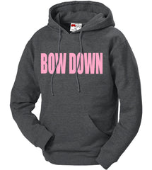 BOW DOWN Adult Hoodie