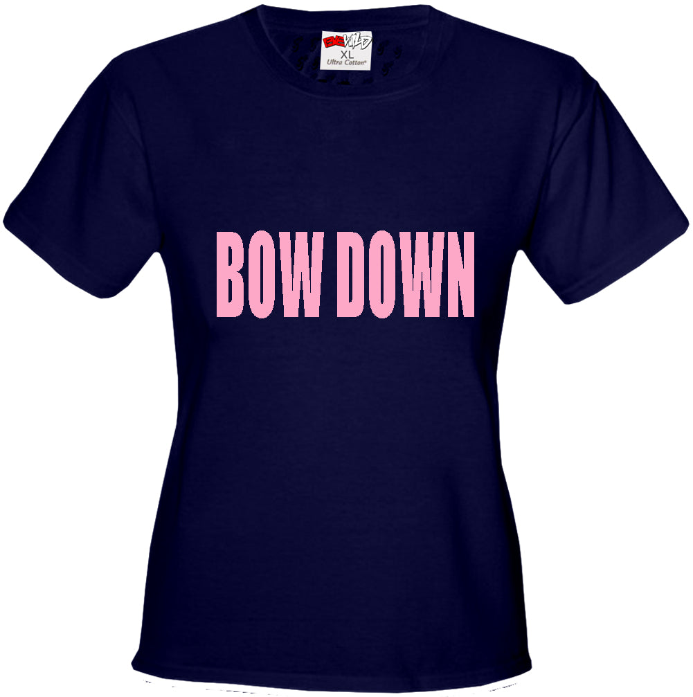 BOW DOWN Girls T-Shirt