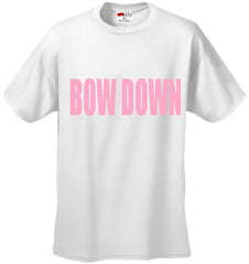 BOW DOWN Mens T-Shirt