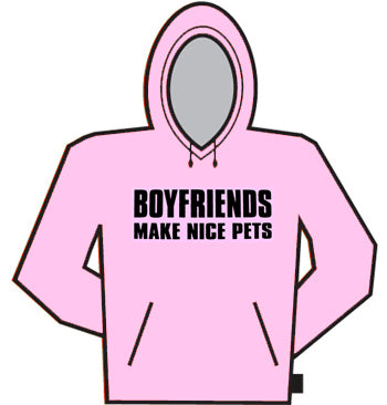 Boyfriends Make Nice Pets Hoodie