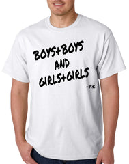 Boys + Boys And Girls + Girls Mens T-shirt