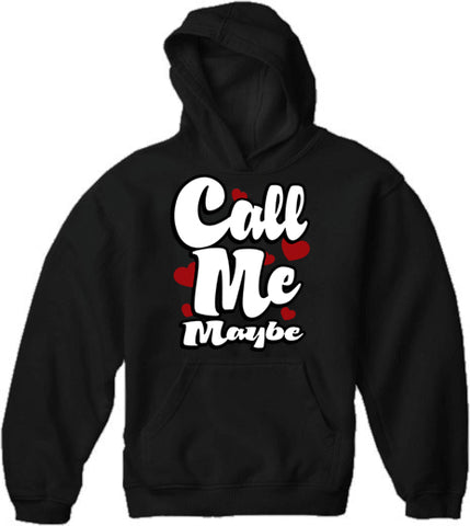 Call Me Maybe Adult Hoodie