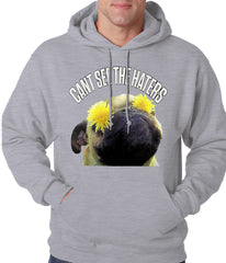 Can't See The Haters Funny Pug Adult Hoodie