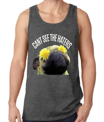 Can't See The Haters Funny Pug Tank Top