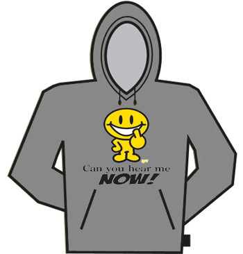 Can You Hear Me Now? Hoodie