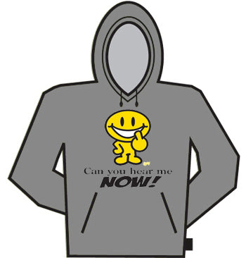 Can You Hear Me Now? Hoodie