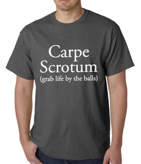 Carpe Scrotum - Grab Life By The Balls Mens T-shirt