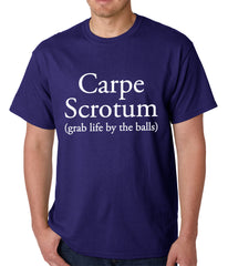 Carpe Scrotum - Grab Life By The Balls Mens T-shirt