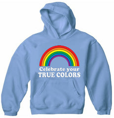 Celebrate Your True Colors Adult Hoodie