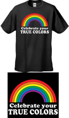 Celebrate Your True Colors Men's T-Shirt