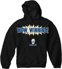 Charlie Says Shirts - Wow, Winning! Hoodie