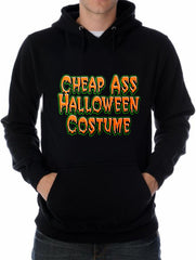 Cheap Ass Halloween Costume Hoodie