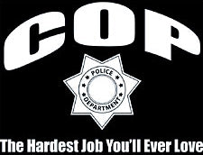 Cop The Hardest Job Girls T-Shirt