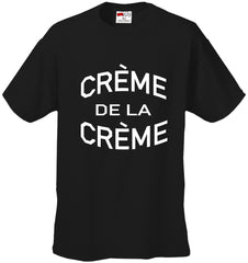 Crème De La Crème Men's T-Shirt