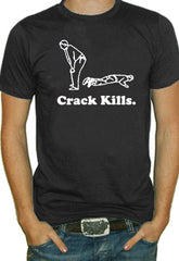 Crack Kills T-Shirt