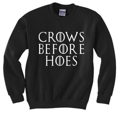 Crows Before Hoes Crewneck Sweatshirt