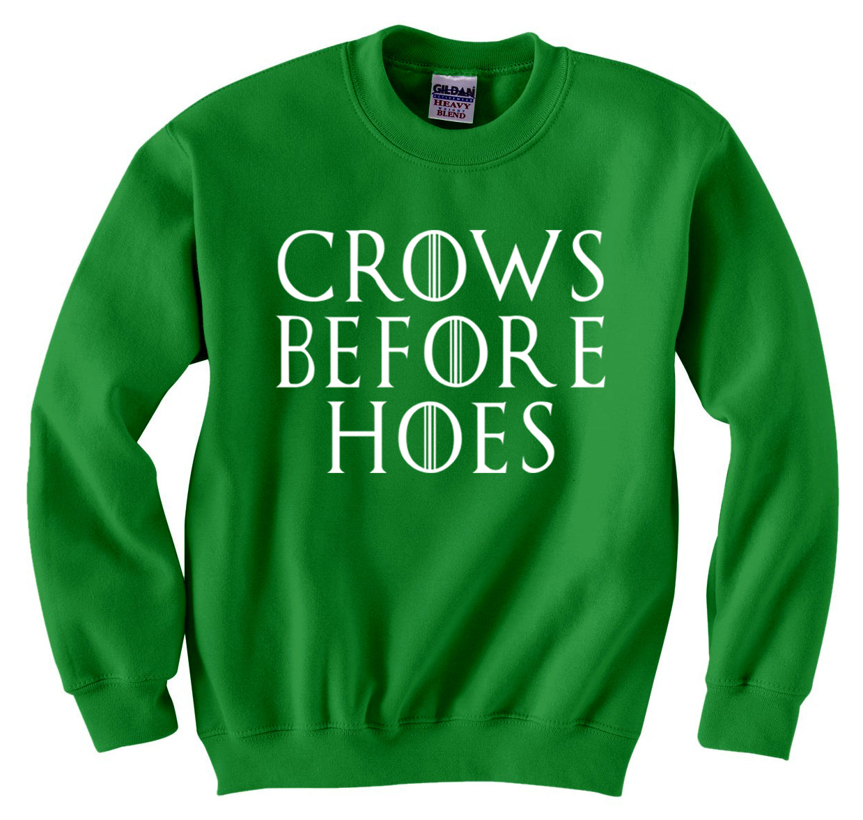 Crows Before Hoes Crewneck Sweatshirt