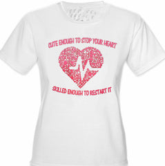Cute Enough To Stop Your Heart Girl's T-Shirt