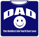 Dad The Hardest Job T-Shirt