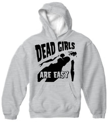 Dead Girls Are Easy Hoodie