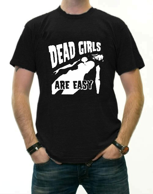 Dead Girls Are Easy T-Shirt