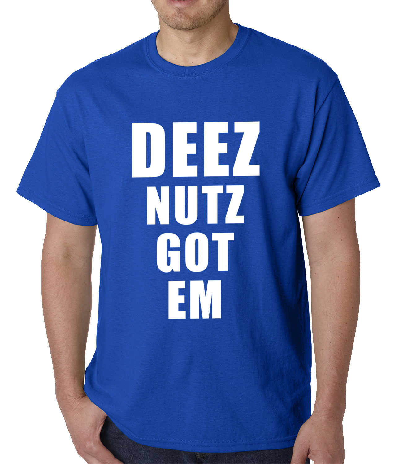 Deez Nutz Got Em Mens T-shirt