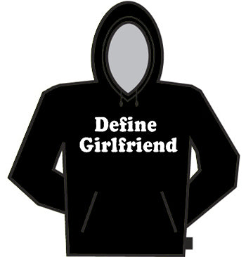 Define Girlfriend Hoodie