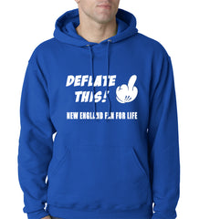 Deflate This! Middle Finger New England Fan For Life Adult Hoodie