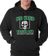 Die Hard Eagles Fan Football Adult Hoodie