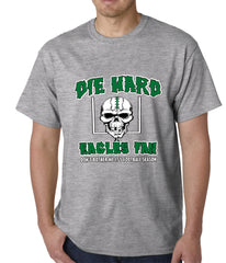 Die Hard Eagles Fan Football Mens T-shirt