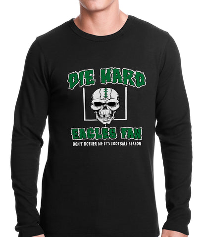 Die Hard Eagles Fan Football Thermal Shirt