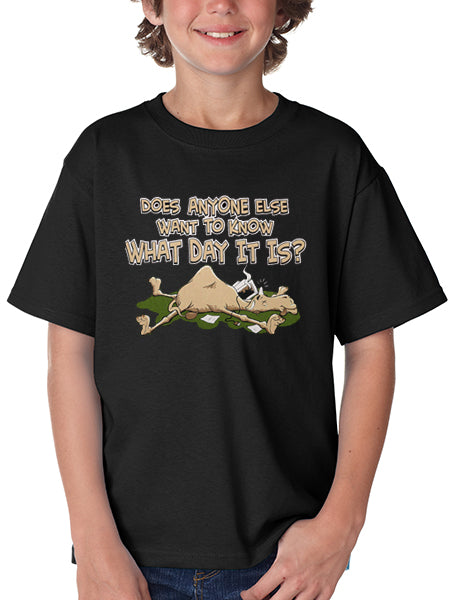 Does Anyone Else Want To Know What Day It Is? Hump Day Kid's T-Shirt 