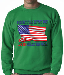 Does My Flag Offend You? Crewneck