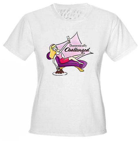 Domestically Challenged Girls T-Shirt