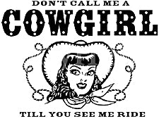Don't Call Me A Cowgirl Girls T-Shirt