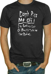 Don't Piss Me Off T-Shirt