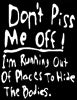 Don't Piss Me Off T-Shirt