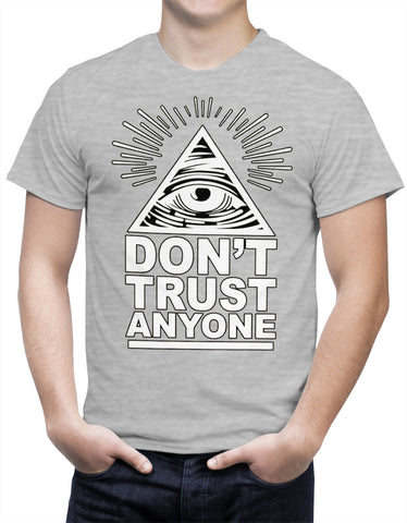 Don't Trust Anyone Men's T-Shirt