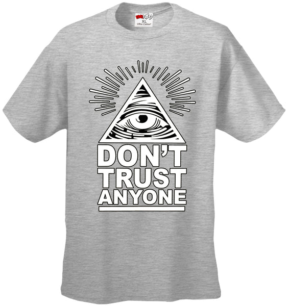 Don't Trust Anyone Men's T-Shirt –