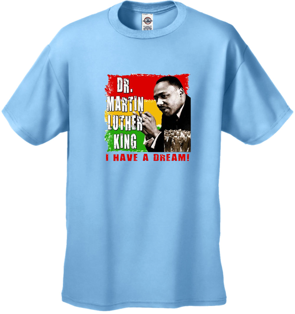 Dr. Martin Luther King I Have A Dream Men's T-Shirt
