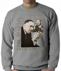 Dr. Martin Luther King Jr. "I Have a Dream" Adult Crewneck