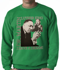 Dr. Martin Luther King Jr. "I Have a Dream" Adult Crewneck