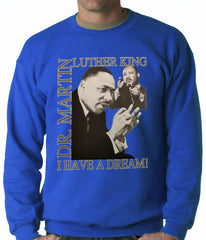 Dr. Martin Luther King Jr. "I Have a Dream" Adult Crewneck